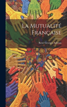 Hardcover La Mutualité Française [French] Book