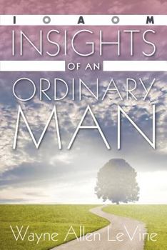 Paperback Insights of an Ordinary Man Book