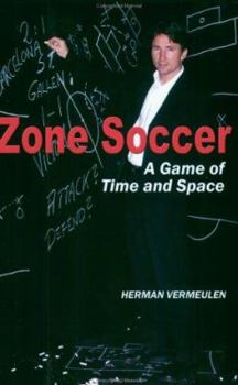 Paperback Zone Soccer: A Game of Time and Space Book