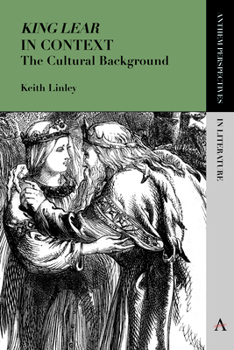 Paperback 'King Lear' in Context: The Cultural Background Book