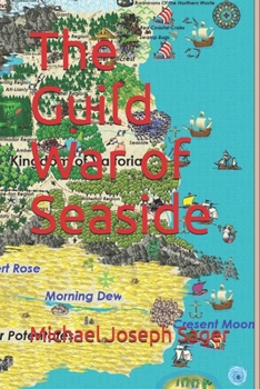 Paperback The Guild War of Seaside Book