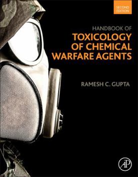 Handbook of Toxicology of Chemical Warfare Agents
