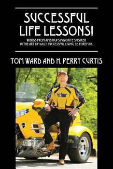 Paperback Successful Life Lessons! Words from America's Favorite Speaker in the Art of Daily Successful Living, Ed Foreman. Book