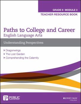 Paperback Paths To College and Career English Language Arts Reading for Research and Writing an Argument (Grade 6) Module 3 Teacher Resource Book