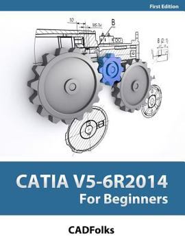 Paperback CATIA V5-6R2014 For Beginners Book