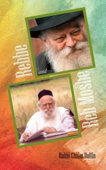 Hardcover Rebbe and Reb Moshe Book