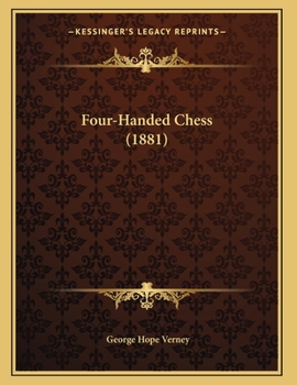 Four-Handed Chess (1881)