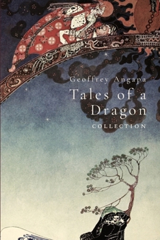 Paperback Tales of a Dragon: Collection Book