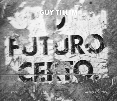 Hardcover Guy Tillim: O Futuro Certo Book