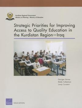 Paperback Strategic Priorities for Improving Access to Quality Education in the Kurdistan Region Iraq Book