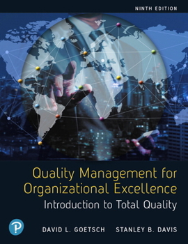 Paperback Quality Management for Organizational Excellence: Introduction to Total Quality [rental Edition] Book