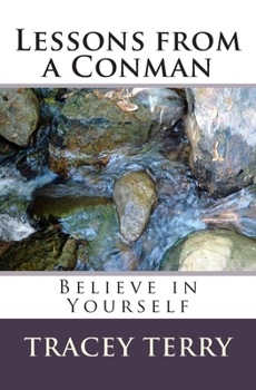 Paperback Lessons from a Conman: Believe in Yourself Book