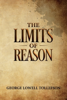 Paperback The Limits of Reason Book