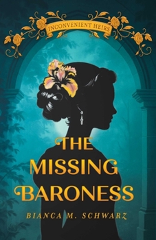 Paperback The Missing Baroness Book