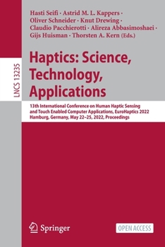 Paperback Haptics: Science, Technology, Applications: 13th International Conference on Human Haptic Sensing and Touch Enabled Computer Applications, Eurohaptics Book