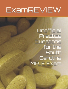 Paperback Unofficial Practice Questions for the South Carolina MPJE Exam Book