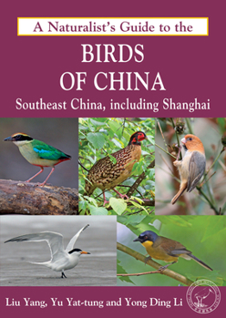 Paperback A Naturalist's Guide to the Birds of China (Southeast) Book