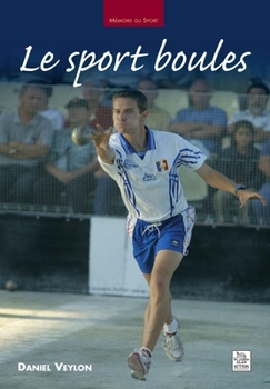 Paperback Sport boules (Le) [French] Book