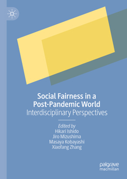 Hardcover Social Fairness in a Post-Pandemic World: Interdisciplinary Perspectives Book