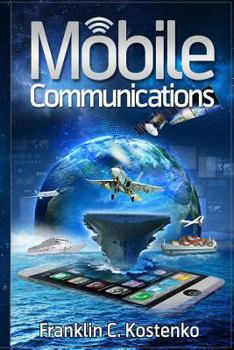 Paperback Mobile Communications: Within the Deepwater Lifelines Book
