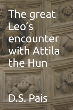 Paperback The great Leo's encounter with Attila the Hun Book