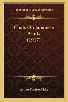 Paperback Chats On Japanese Prints (1917) Book