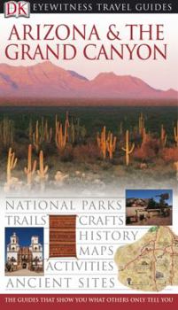 Paperback DK Eyewitness Travel Guide: Arizona and Grand Canyon Book