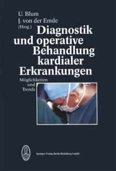Paperback Diagnostik Und Operative Behandlung Kardialer Erkrankungen [German] Book
