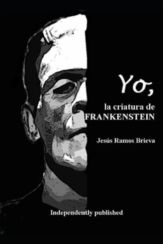 Paperback YO, la criatura de Frankenstein [Spanish] Book
