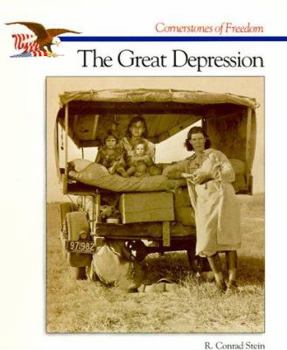 The Story of The Great Depression (Cornerstones of Freedom) - Book  of the Cornerstones of Freedom