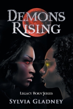 Paperback Demons Rising: Legacy Born Series Book