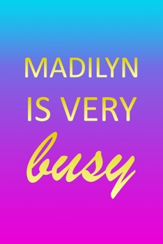 Madilyn: I'm Very Busy 1 Year Daily Planner (12 Months) | Pink Custom First Name Letter M Personalized Cover | 2020 - 2021 | 365 Pages for Planning | ... | Plan Each Day Set Goals & Get Stuff Done
