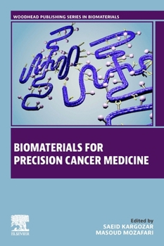 Paperback Biomaterials for Precision Cancer Medicine Book