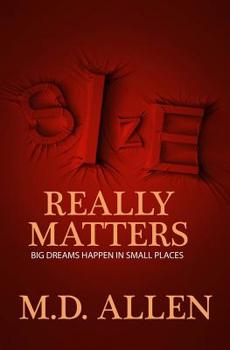 Paperback Size Really Matters: Big Dreams Happen In Small Places Book