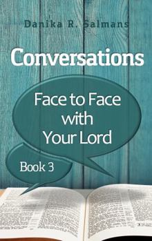 Paperback Conversations: Face to Face with Your Lord Book
