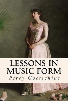 Paperback Lessons in Music Form Book