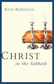 Paperback Christ in the Sabbath Book