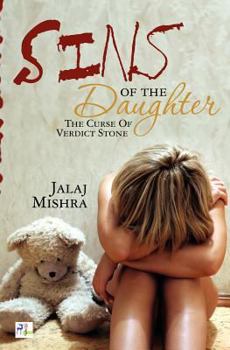 Paperback Sins Of The Daughter: The Curse Of Verdict Stone Book