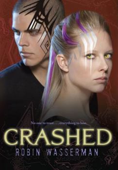 Paperback Crashed (Skinned, Book 2) Book