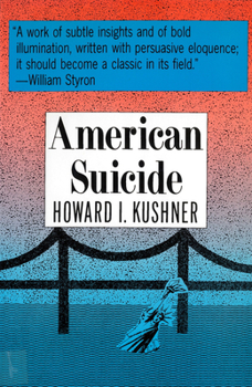 Paperback American Suicide: A Psycocultural Exploration Book