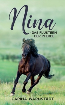 Paperback Nina: Das Flüstern der Pferde [German] Book