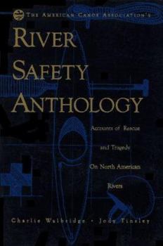 Paperback The American Canoe Association's River Safety Anthology Book