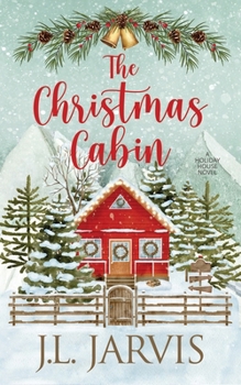 The Christmas Cabin - Book #1 of the Holiday House