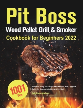 Paperback Pit Boss Wood Pellet Grill & Smoker Cookbook for Beginners 2022 Book