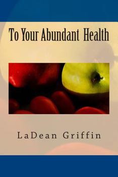 Paperback To Your Abundant Health Book
