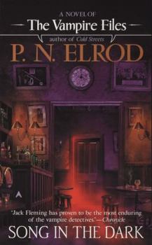 Song in the Dark (Vampire Files, Book 11) - Book #11 of the Vampire Files