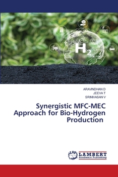 Synergistic MFC-MEC Approach for Bio-Hydrogen Production
