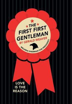 Hardcover The First First Gentleman Book