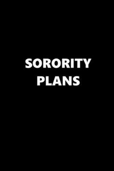 Paperback 2020 Daily Planner School Theme Sorority Plans Black White 388 Pages: 2020 Planners Calendars Organizers Datebooks Appointment Books Agendas Book