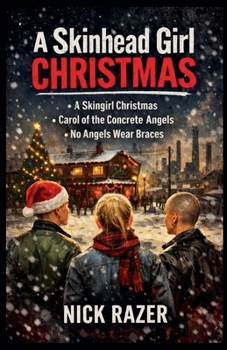 Paperback The Skinhead Girl Christmas Book